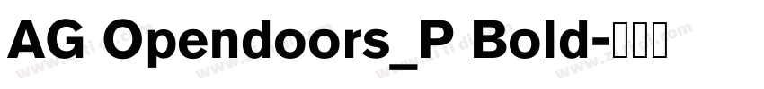 AG Opendoors_P Bold字体转换